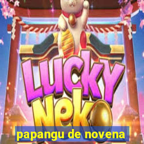 papangu de novena